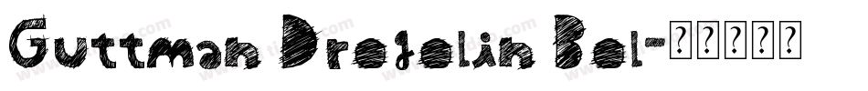 Guttman Drogolin Bol字体转换